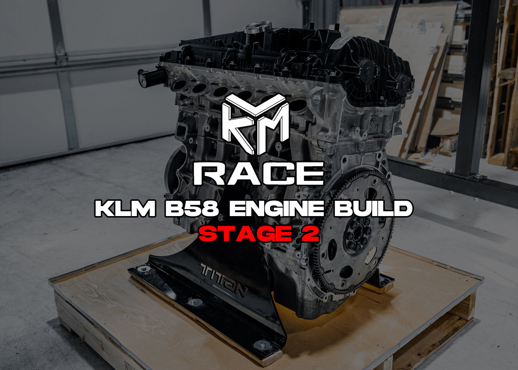 KLM Gen 1 B58 Stage 2 Engine Build (1,200 WHP)